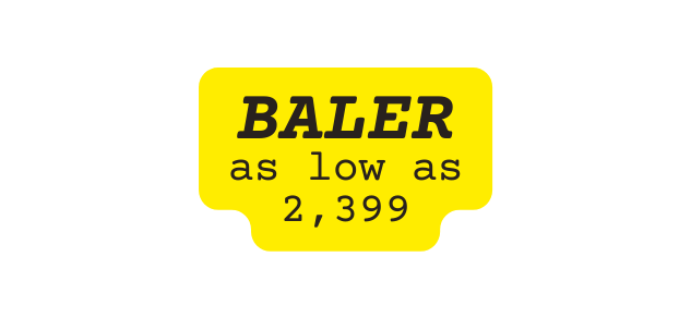BALER as low as 2 399